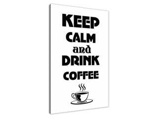 Obraz s nápisom Drink coffee